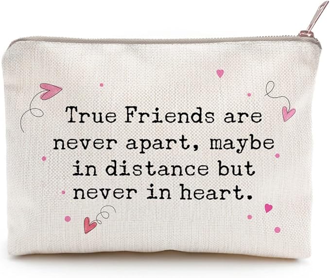 Friend Gift, Makeup Bag, Long Distance Gift, Cosmetic Bag, Tote Bag, Gift for Friend, Friends Are Never Apart, Sister Gift