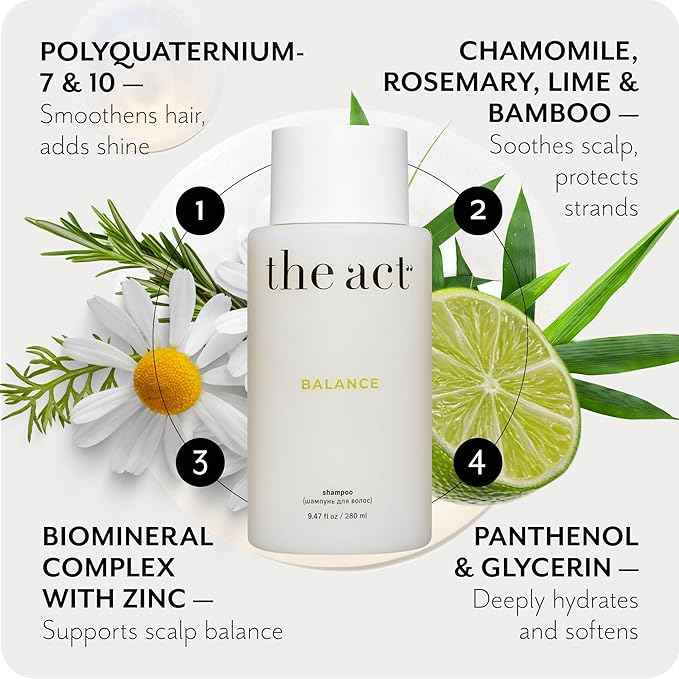 The Act Balance Shampoo for Oily Hair – Anti-Flake & Clarifying Scalp Shampoo – Sulfate-Free, Vegan, Hydrating, pH-Balanced – Moisturizing Clean Beauty – 9.47 Fl Oz
